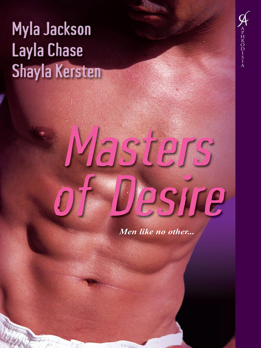 Title details for Masters of Desire by Layla Chase - Available